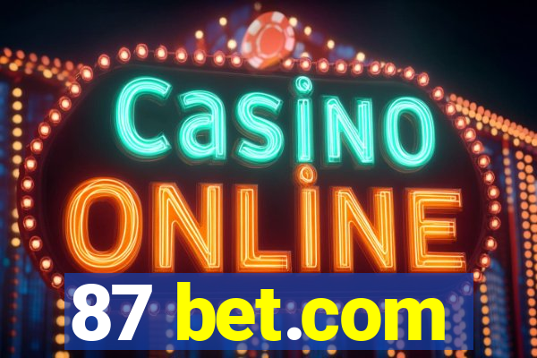 87 bet.com